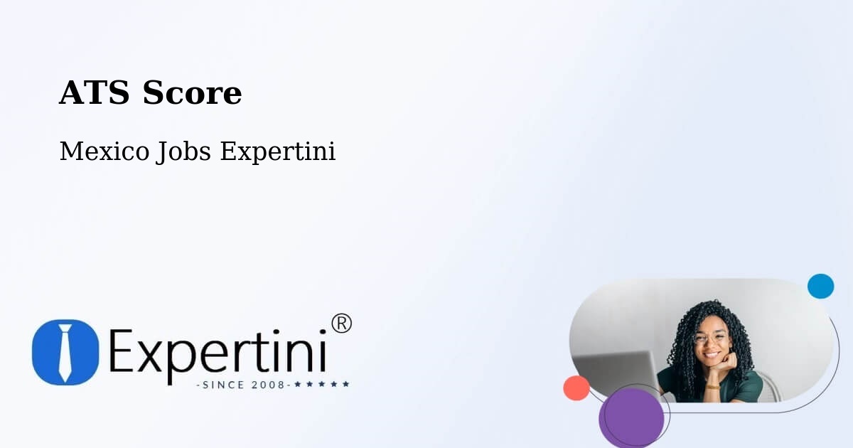 Resume ATS Score & Job Description Match Tool – Maxcanú - Mexico Jobs Expertini