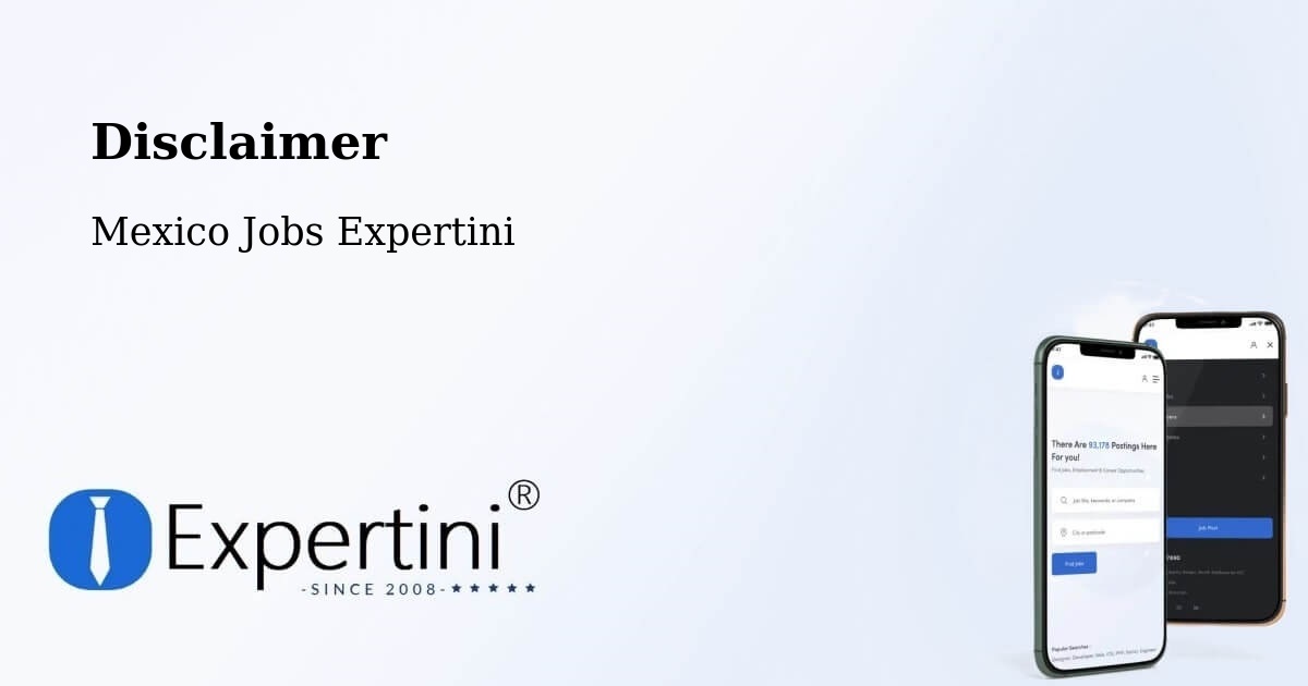 Disclaimer – Maxcanú - Mexico Jobs Expertini