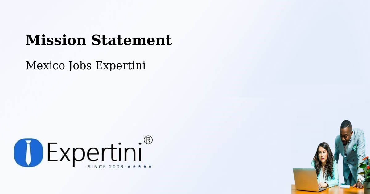 Corporate Mission – Maxcanú - Mexico Jobs Expertini