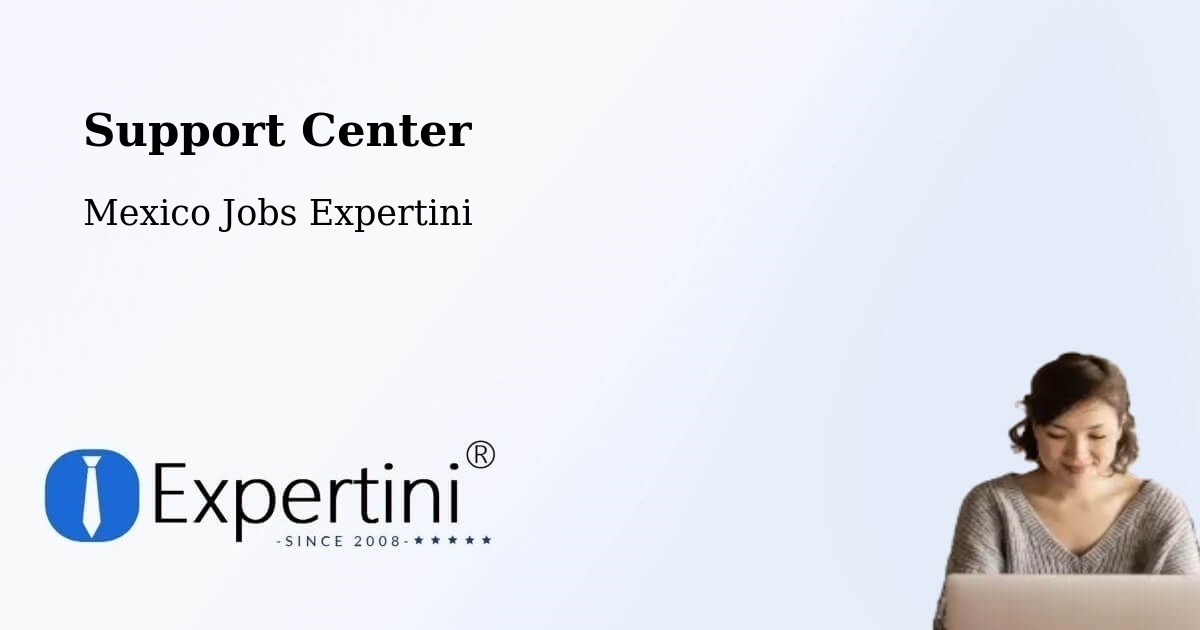 Support Services – Maxcanú - Mexico Jobs Expertini